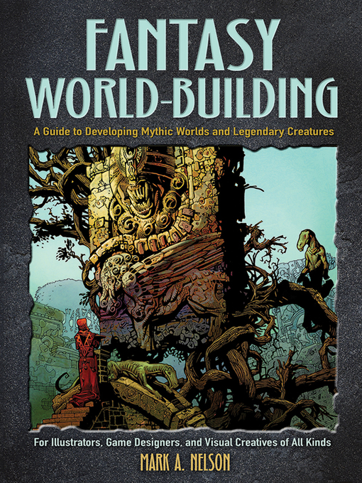 Title details for Fantasy World-Building by Mark Nelson - Available